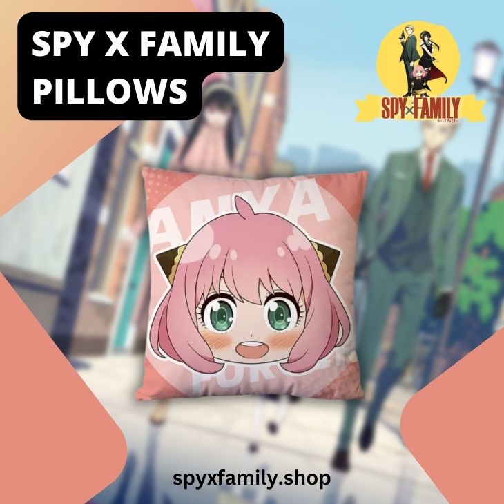Spy × Family Pillows